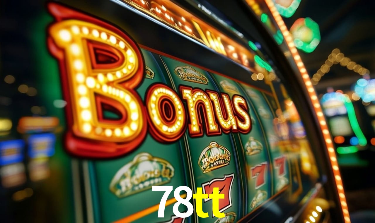 Jogos com bônus e suporte 24h na 78tt